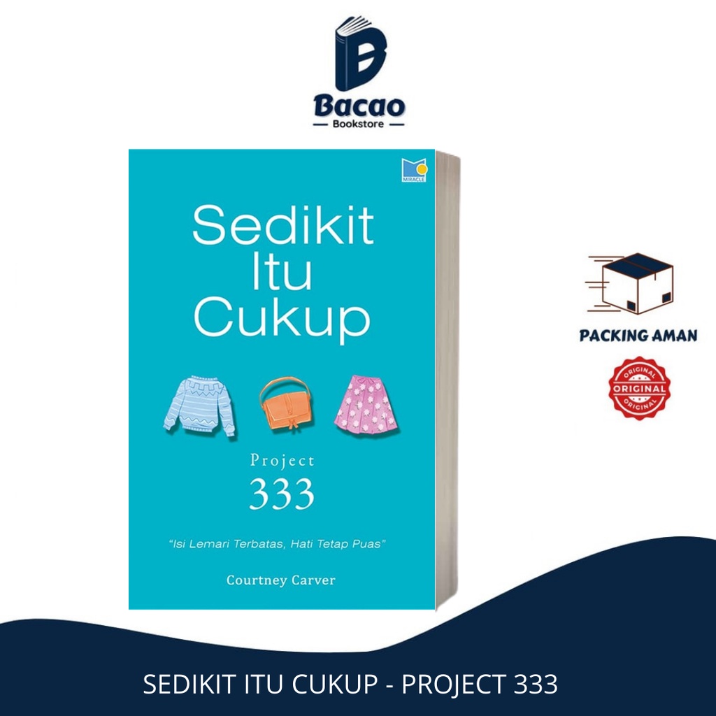 Sedikit Itu Cukup by Courtney Carver ( Penerbit Miracle ) || 100% ORIGINAL