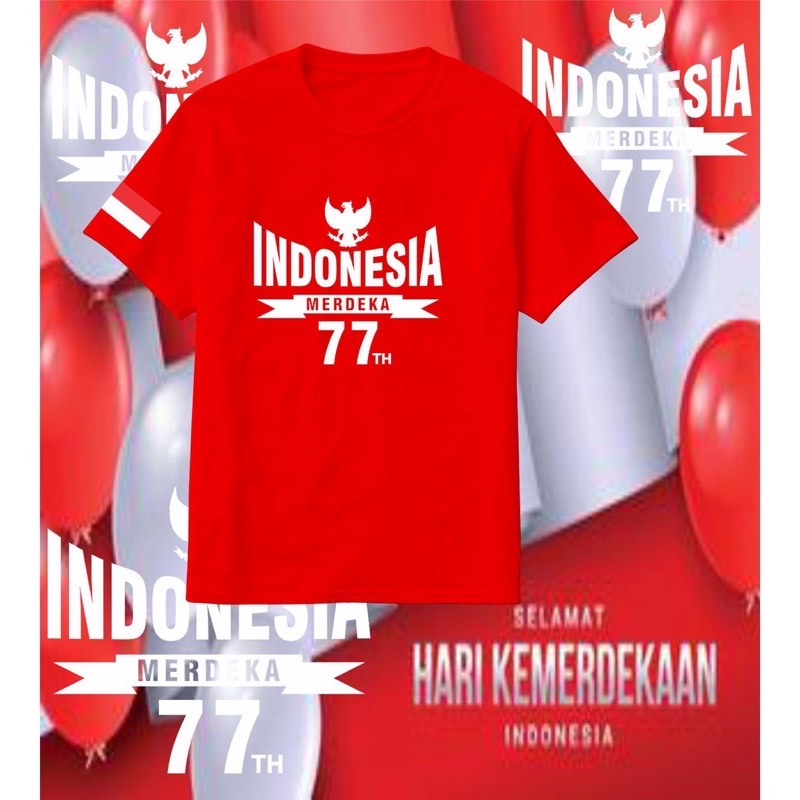 KAOS INDONESIA MERDEKA 77TH KAOS HUT RI KAOS 17 AGAUSTUS