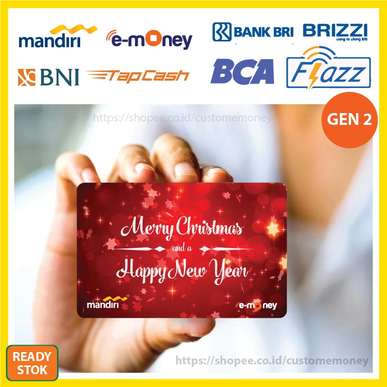 Emoney Design Natal Merry Christmas 24 Etoll E-Money Mandiri Flazz GEN 2 BNI Tapcash BRI Brizzi-1 SISI