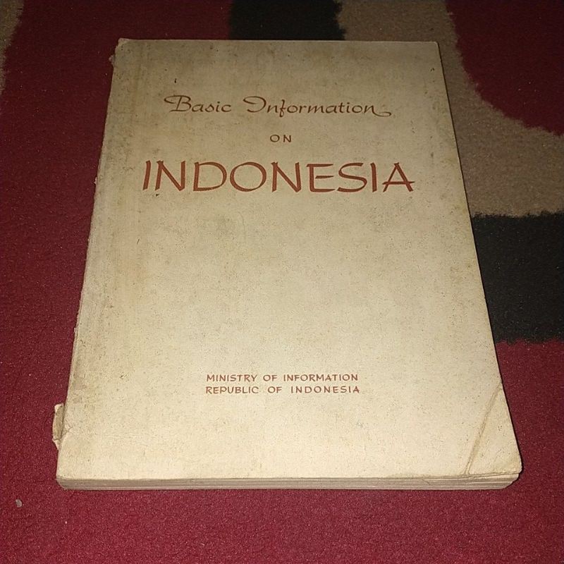 

BASIC INFORMATION ON INDONESIA