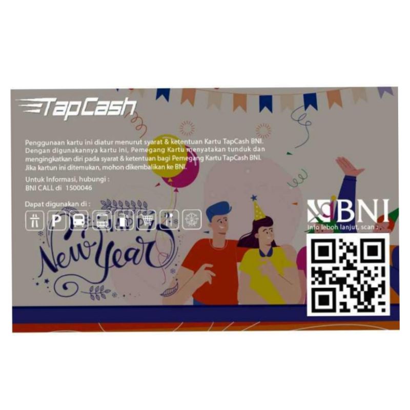 BNI Tapcash Spesial Edition TAHUN BARU /HAPPY NEW YEAR 2022 /Like eMONEY eTOLL Flazz or Brizzi