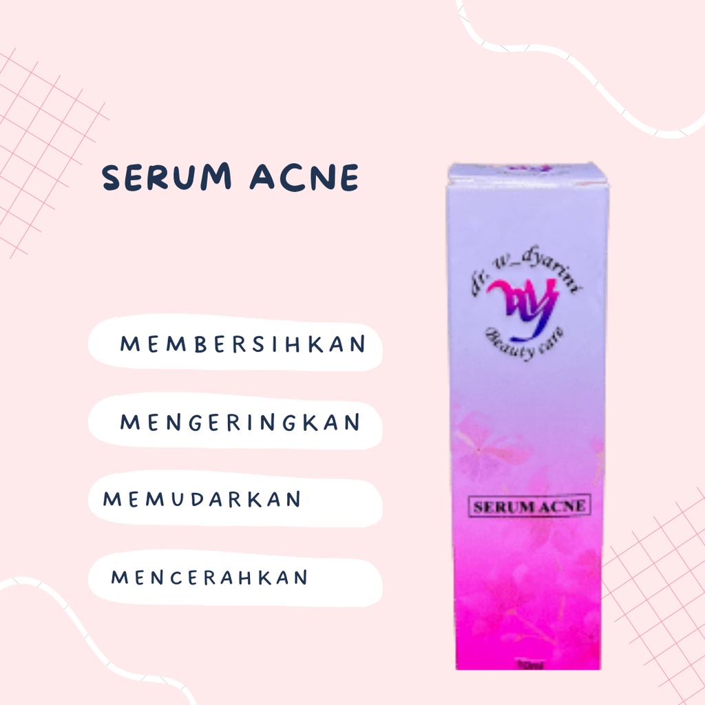 Serum Acne Glowing Bpom Dr. Widyarini Serum Jerawat Pencerah Pemutih Wajah Untuk Kulit Berjerawat dan Berminyak BONUS Hand Sanitizer &amp; FREE Packing Bubble Wrap