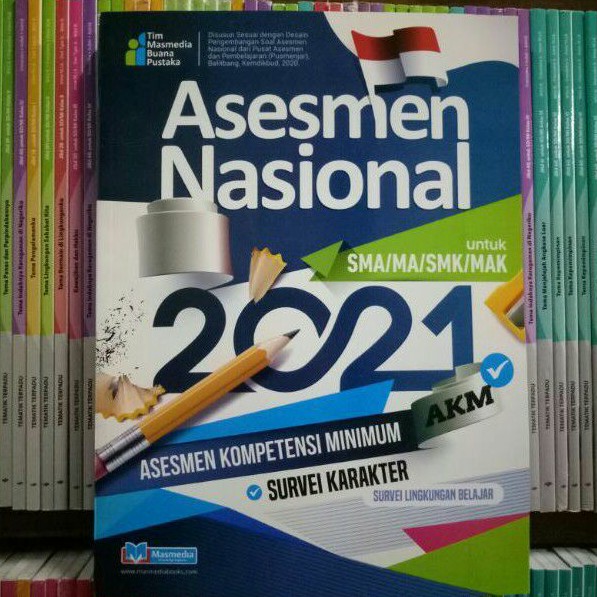 BUKU ASESMEN NASIONAL AKM SMA/MA/SMK/MAK 2021 MASMEDIA