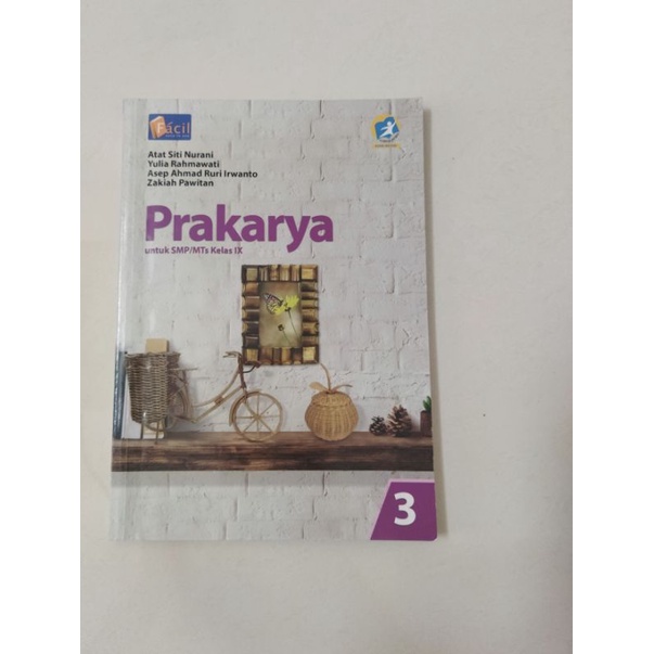 Prakarya SMP/MTs Kelas IX Grafindo Media Pratama