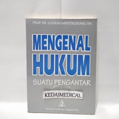 BUKU MENGENAL HUKUM SUATU PENGANTAR SUDIKNO