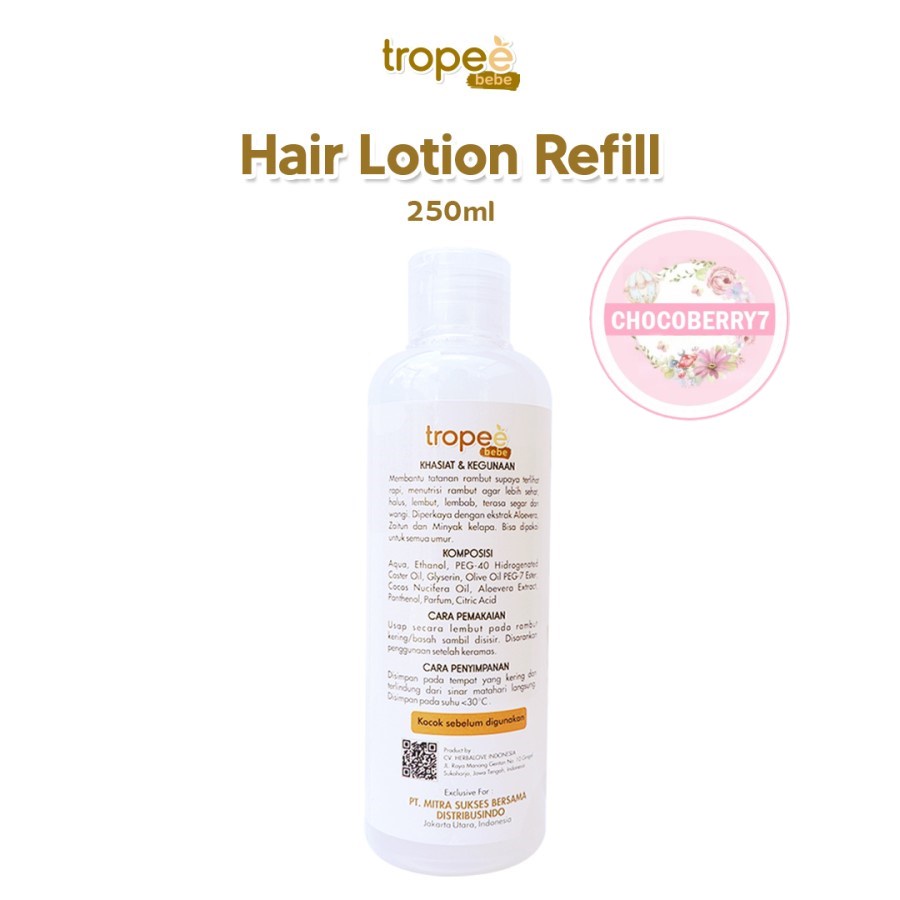 Tropee Bebe REFILL Hair Lotion 250ml Lotion Rambut Bayi REFILL 250 ml