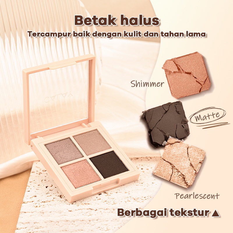 CALAY Pearlescent Eyeshadow High Pigmented Eyeshadow 4 Warna Nude Eyeshadow #4Charming chocolate
