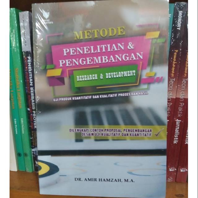 Metode Penelitian dan Pengembangan - Amir Hamzah