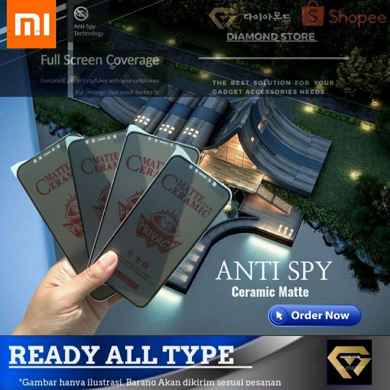 XIAOMI SCREEN PROTECTOR ANTI SPY CERAMIC MATTE TEMPERED CERAMIC SPY SOFT FILM ANTI GLARE XIAOMI REDMI 4A 4X 5A 6 7 7A 8 8A 8A PRO 9 9A 9C 9T NOTE 5 PRO 6 REDMI 10 8 9 PRO NOTE 10 10A 10c 11 POCO X5 M3 M4 F4 M5 M5S A1+ A1 A2 12C NOTE 6 f5 PRO 12 PRO+