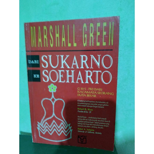 DARI SUKARNO KE SUHARTO MARSHALL GREEN - ORI LANGKA