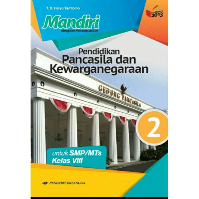 Mandiri Pendidikan Pancasila Dan Kewarganegaraan Smp Kls Viii K13 Revisi