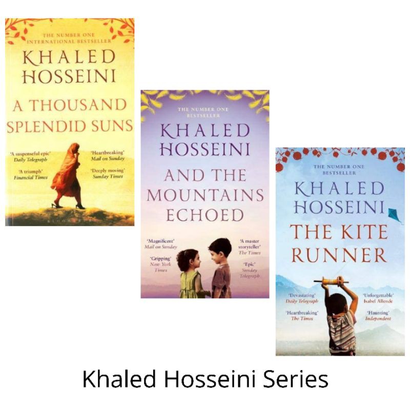 A Thausand Splendid Suns, Kite Runner, and The Mountains Echoed - Khaled Hosseini Series