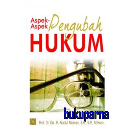 

Buku Aspek-aspek Pengubah Hukum
