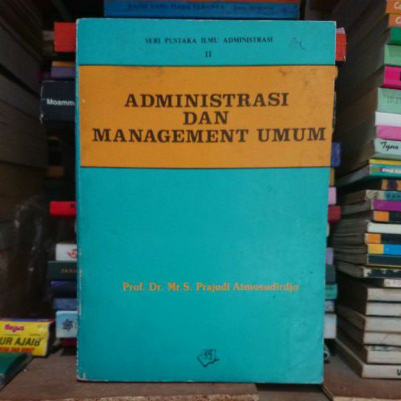 ADMINISTRASI DAN MANAGEMENT UMUM