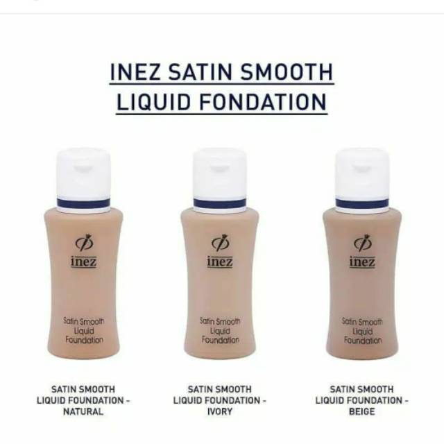 INEZ SATIN SMOOTH LIQUID FUNDATION