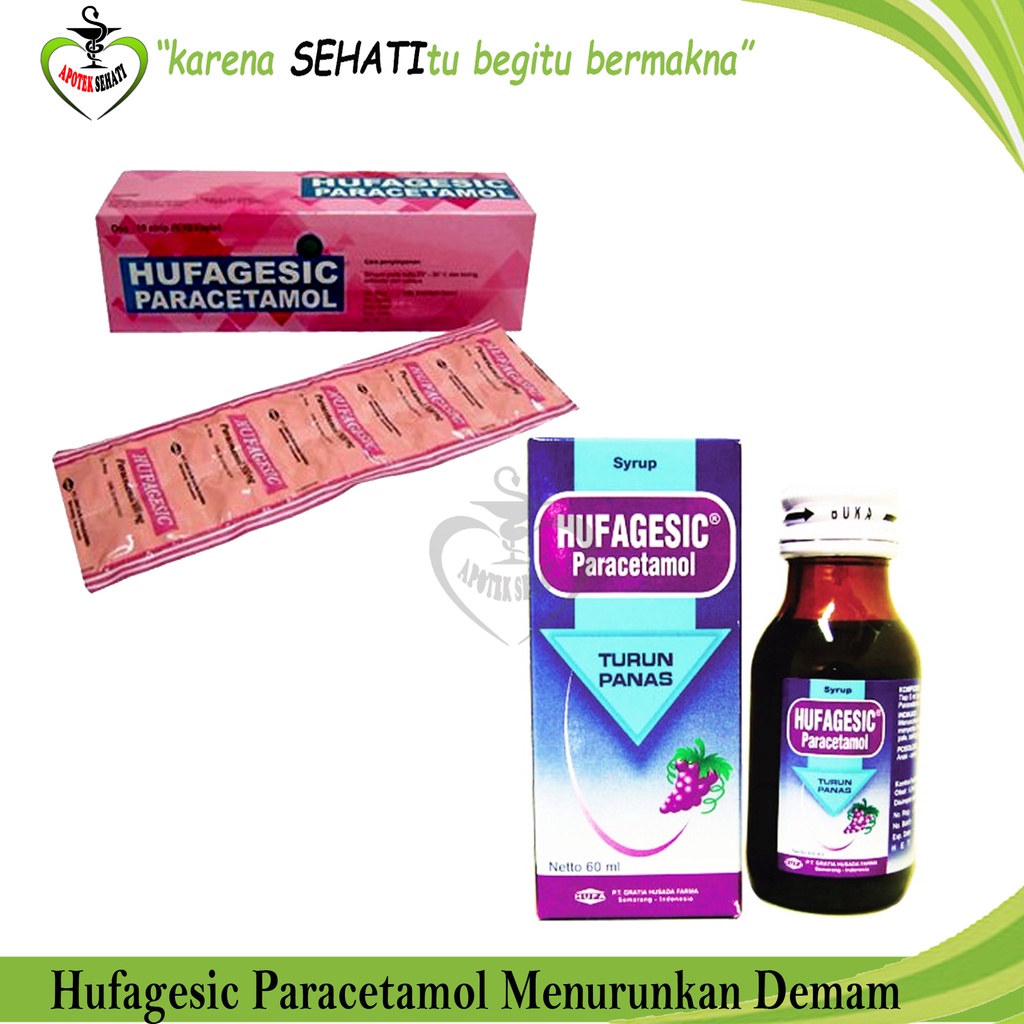 Hufagesic Paracetamol Syrup Tablet Menurunkan Demam