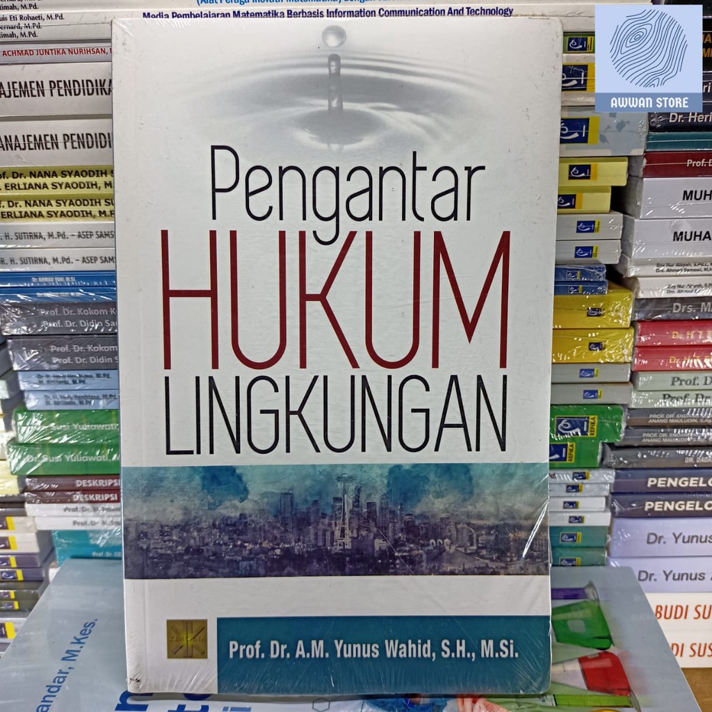 Buku - Pengantar Hukum Lingkungan - Prenada - Yunus Wahid