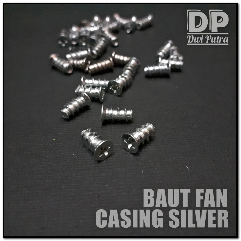 BAUT FAN CASING - SILVER // SEKRUP SKRUP KIPAS PC KOMPUTER // SCREW