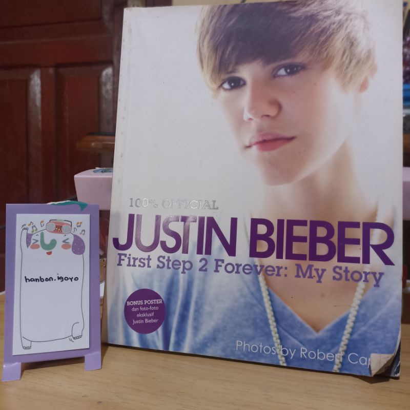 Preloved Buku - Justin Bieber : First Step 2 Forever : My Story