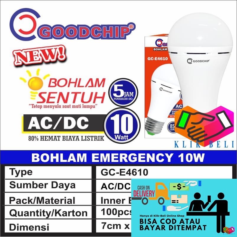 Bohlam Emergency Sentuh Led Goodchip 10 Watt / Lampu Bohlam Emergency Darurat GC-E4610