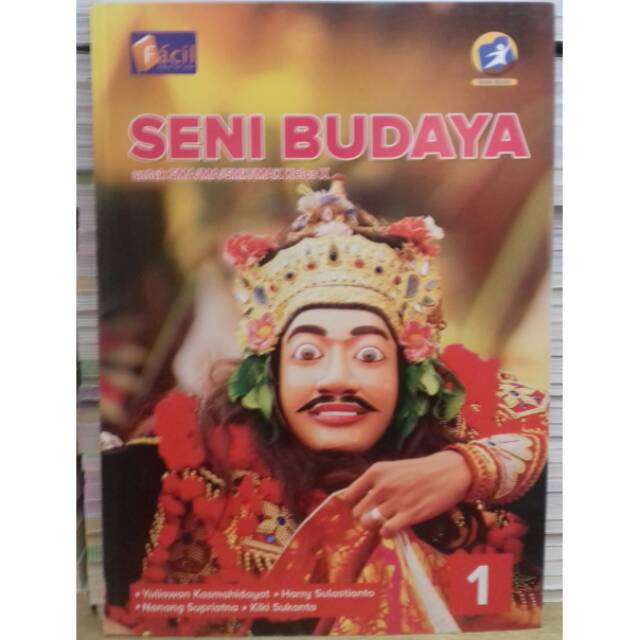

SENI BUDAYA UNTUK SMA/MA/AMK/MAK KELAS X EDISI REVISI