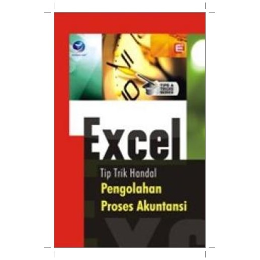 

Tips & Tricks Series : Excel Tip Trik Handal Pengolahan Proses Akuntansi
