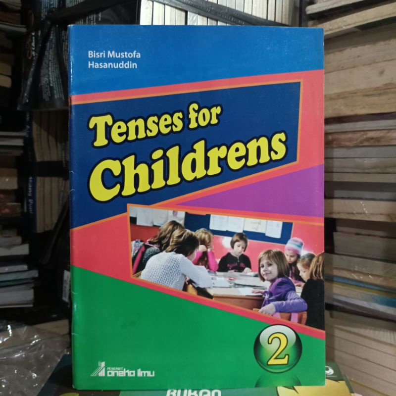 Buku Bahasa Inggris Anak / Belajar Bahasa Inggris Anak / Grammar For Children / Tenses For Children - Murah Original-Tenses Children 2