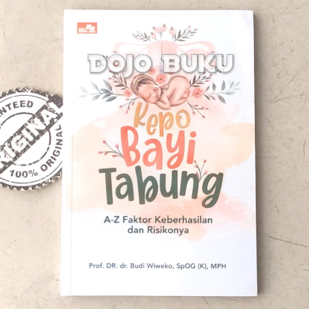 Buku Kepo Bayi Tabung, A-Z Faktor Keberhasilan dan Risikonya