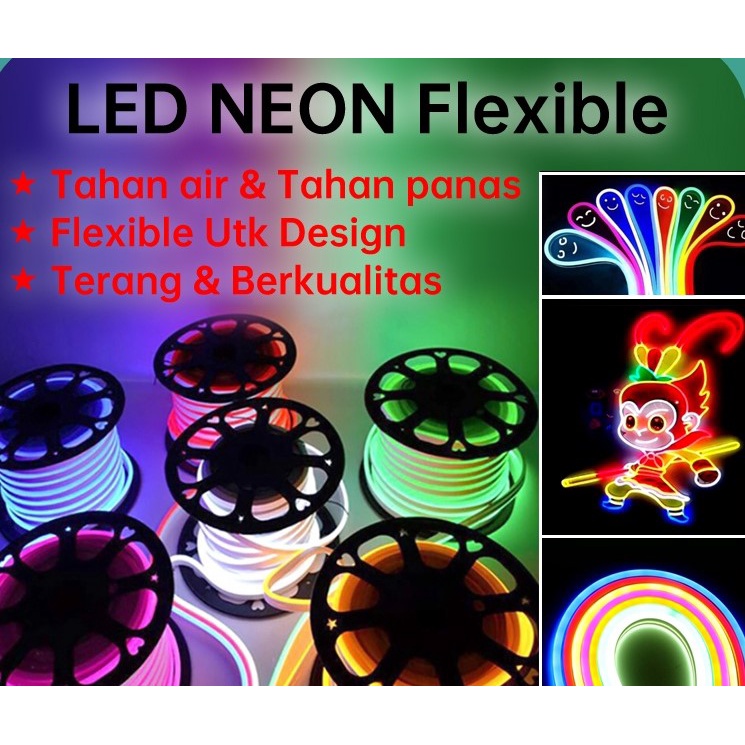 Neon Flexible 220V Per 10 Meter / Lampu LED Neon Sign/Anti Air