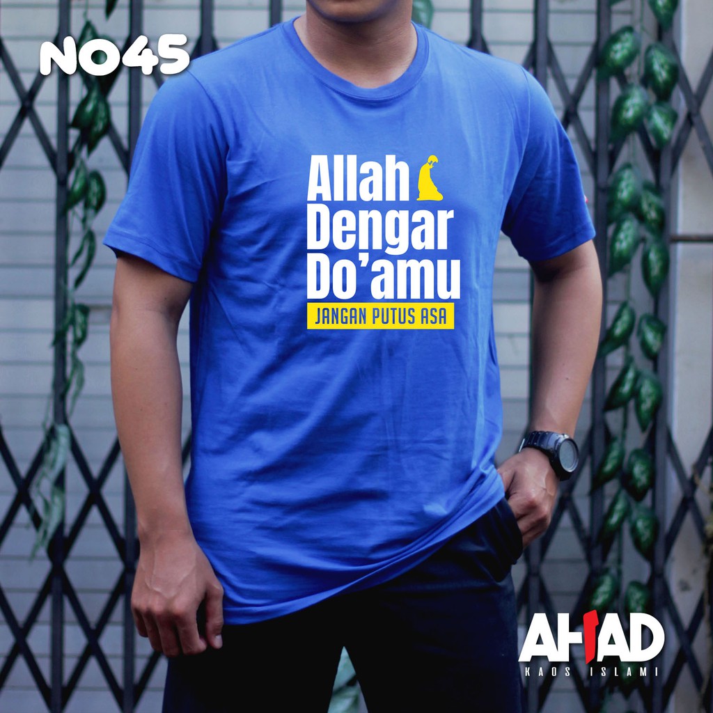 Kaos Islami Ahad - Allah Dengar Do'a mu N043