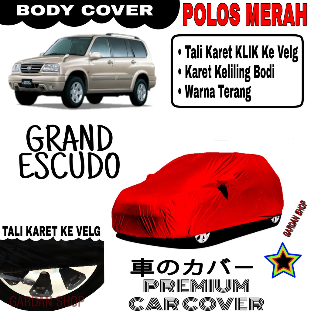 Sarung Mobil GRAND ESCUDO Polos MERAH Body Cover Penutup Body Escudo PREMIUM