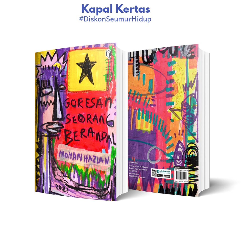 Buku Goresan Seorang Berandal by Mohan Hazian