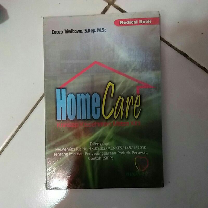 Jual Buku HomeCare : Konsep Kesehatan Masa Kini Indonesia|Shopee Indonesia