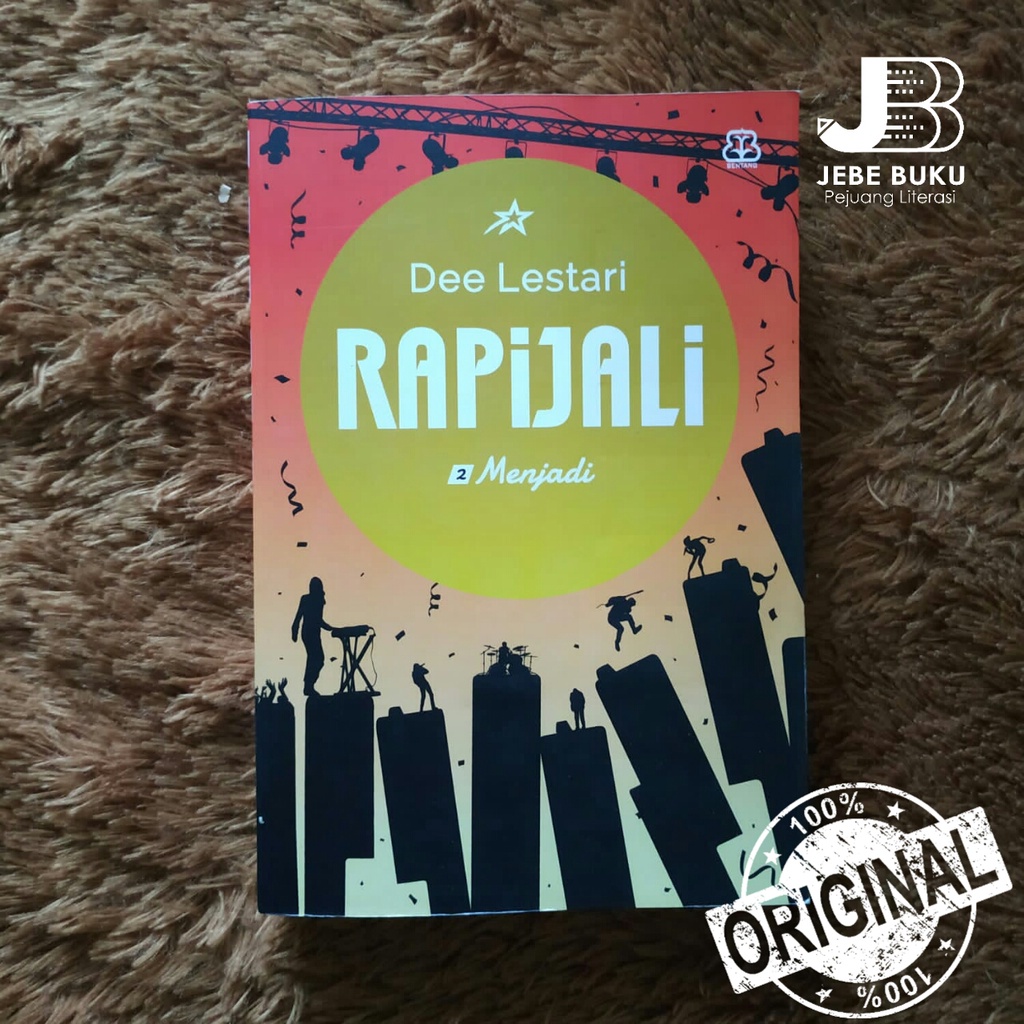 ORIGINAL RAPIJALI 2: MENJADI - Dee Lestari - Buku Novel