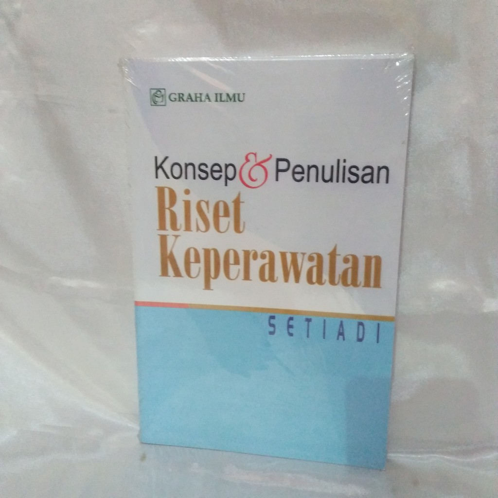 Jual Buku Konsep Dan Penulisan Riset Keperawatan Setiadi Graha Ilmu