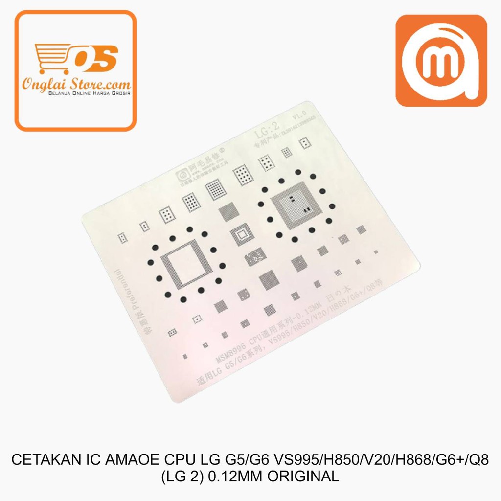 Cetakan Ic Amaoe Cpu Lg G5/G6 Vs995/H850/V20/H868/G6+/Q8 (Lg 2) 0.12Mm Original 