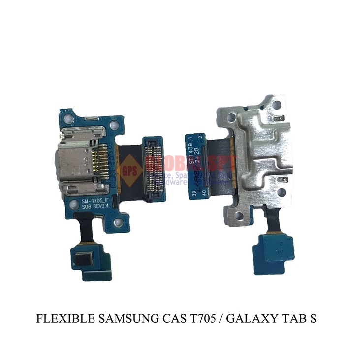 FLEXIBLE SAMSUNG T705 CONNECTOR CAS / KONEKTOR CHARGER GALAXY TAB S