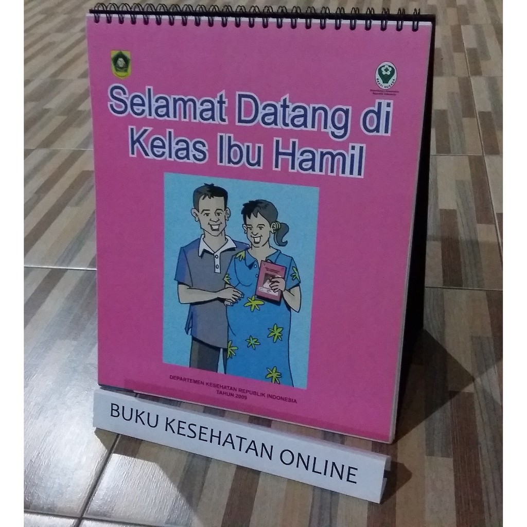BUKU BARU BUKU BARU Lembar Balik Kebidanan - Kelas Ibu Hamil