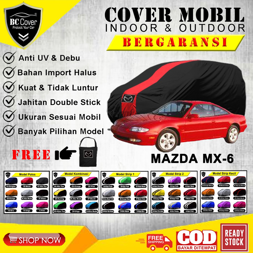 Body Cover Mobil Sedan Mazda MX6, Sarung Mobil Mazda MX-6, Selimut Mantel Tutup Pelindung Jas Mantol Kerudung Penutup Mazda MX 6Outdoor