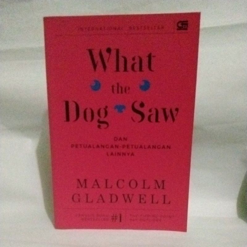 What the Dog Saw (MALCOLM GLADWELL)