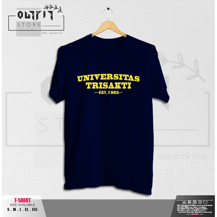Kaos / Baju / Tshirt Distro UNIVERSITAS TRISAKTI est.1965 Terlaris - OUTFIT