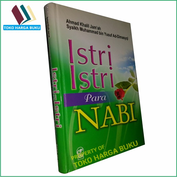 Istri-Istri Para Nabi ORIGINAL - Ummahatul Mukminin Penerbit Darul Falah