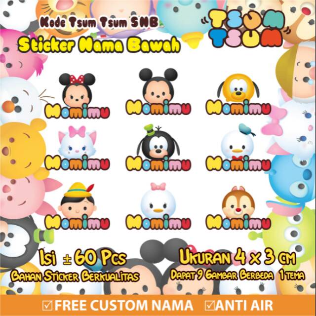 

Stiker/Sticker/Label Nama Bawah Anak/Remaja/Dewasa Custom Tsum Tsum