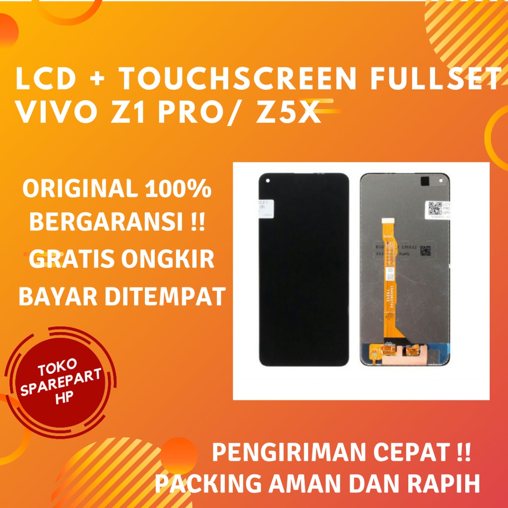 Lcd Original Vivo Z1 Pro / Z5X Fullset Layar Lcd + Touchscreen Z5X / Z1 Pro Full set Ori OLED/OEM