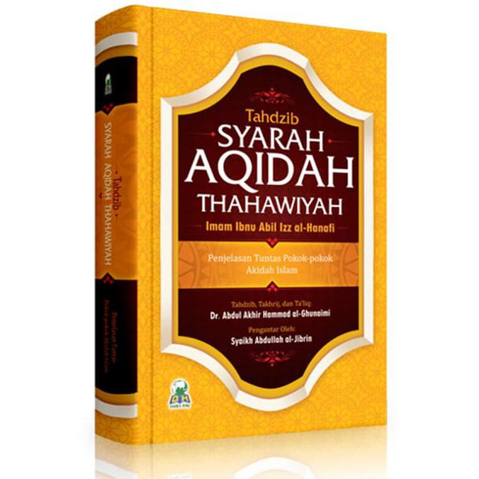 Tahdzib Syarah Aqidah Thahawiyah - Darul Haq