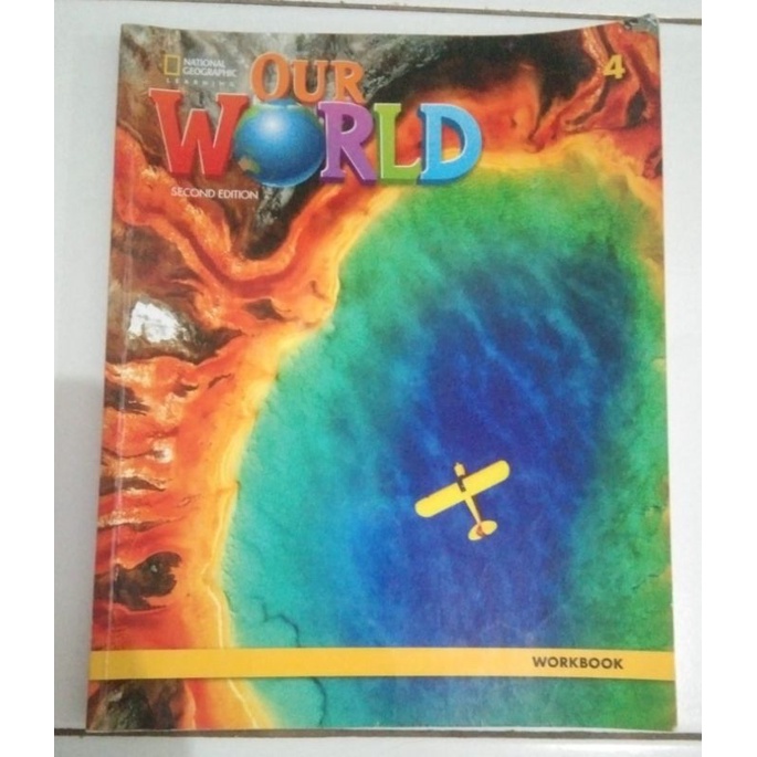 Buku Our World Workbook Student Book 4 National Geographic second edition