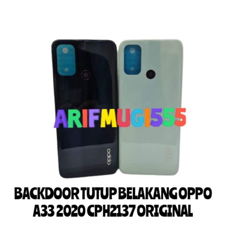 Backdoor Tutup Belakang Back Casing Oppo A33 2020 CPH2137 Original