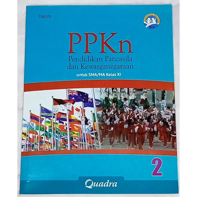 Buku PPKn SMA/MA Kelas XI Quadra | Kurikulum 2013