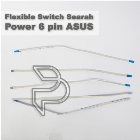 Kabel Cable Switch Power flexible fcp Laptop Asus 6 Pin Bolak Balik