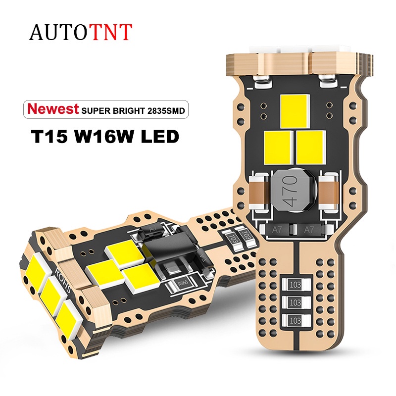 1pc Lampu Led Canbus T15 W16W T15 2835SMD W16W 921 912 12V Warna Putih Untuk Parkir Mobil